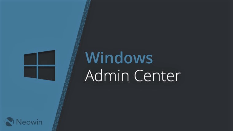Windows Admin Center版本2007現在普遍可用