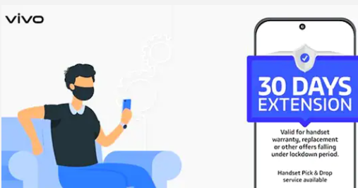 Vivo擴大了對受COVID-19鎖定地區影響的印度客戶(hù)的產(chǎn)品保修